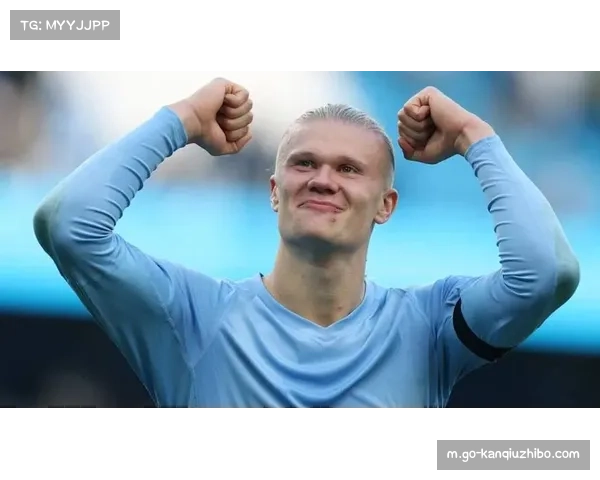 哈兰德50万周薪领跑曼城薪资 在英超赛季中进球效率与价值匹配